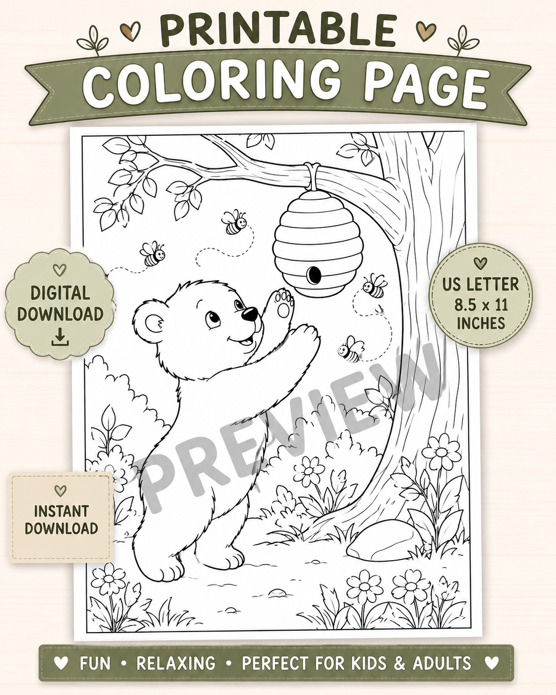 Printable coloring page featuring a cute bear reaching toward a beehive hanging from a tree branch while friendly bees buzz around. The page includes flowers, leaves, and a woodland scene, with labels indicating it is a US Letter (8.5 x 11 inch) instant digital download suitable for kids and adults. 