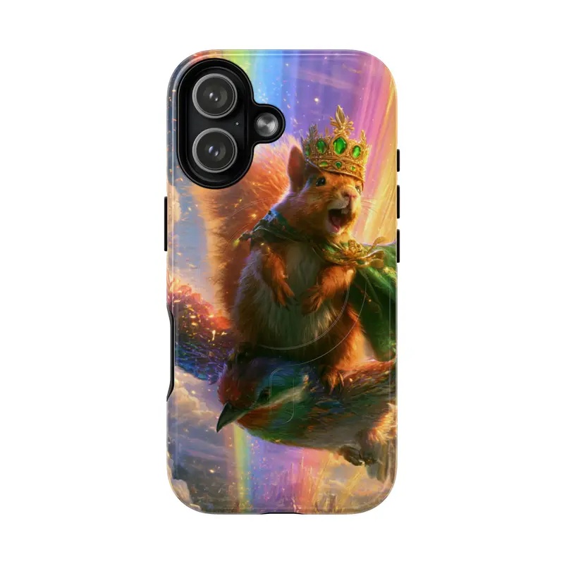 Phone case featuring a crowned squirrel prince wearing a green royal cape, perched on a tree branch against a vibrant rainbow-colored fantasy sky with sparkling light.